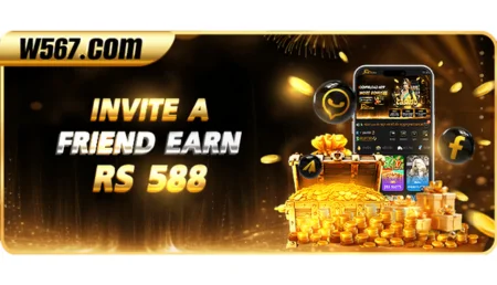 W567 game promotional banner showing an invite a friend offer to earn RS 588 with gold coins and a mobile app interface.